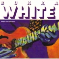 Bukka White - Shake 'em on Down Bukka White - Shake 'em on Down